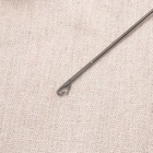 Игла для выворачивания руликов, поясов, кулисок, 17.5×2.2 см - Фото 2