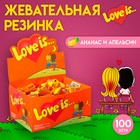 Жевательная резинка Love is "Ананас и апельсин", 4,2 г - фото 8460349