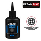 Масло для гидравлических тормозов Dream bike, 120 мл - фото 301603253