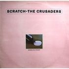 Виниловая пластинка The Crusaders ‎ - Scratch - Фото 1
