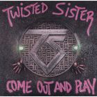 Виниловая пластинка Twisted Sister - Come Out And Play - Фото 1