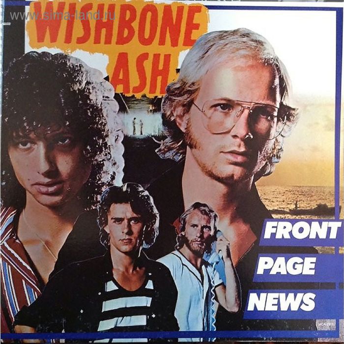 Виниловая пластинка Wishbone Ash - Front Page News - Фото 1