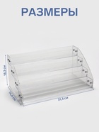 Подставка под лаки 4 этажа, 31.3×14.4×18.3 см, оргстекло 2 мм - Фото 8