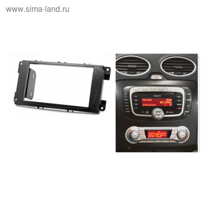 Рамка переходная CARAV 08-002 Ford Focus II 2007/Mondeo 2007/S-Max 2007/C-Max 2007/Gala - Фото 1