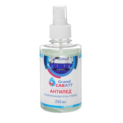 Размораживатель стёкол Grand Caratt "Антилёд", триггер, 250 мл