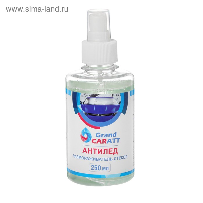 Размораживатель стёкол Grand Caratt "Антилёд", триггер, 250 мл