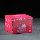 Конфетница Доляна «Царская», 550 мл, 13.5×15 см, с крышкой, стекло, прозрачная - Фото 5