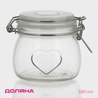Банка для сыпучих Доляна «Сердце», 580 мл, 10.5×10 см, с бугельным замком, стекло, прозрачная - Фото 1