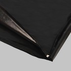 Плёнка полиэтиленовая, техническая, толщина 120 мкм, 10 × 3 м, рукав (2 × 1,5 м), чёрная, 2 сорт - Фото 2