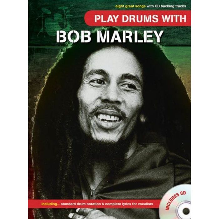 Play Drums With... Bob Marley играем песни Боба Марли, 40 стр., язык: английский