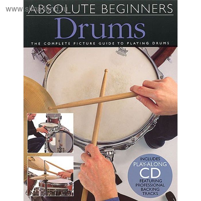 Absolute Beginners: Drums ударные для начинающих, 40 стр., язык: английский - Фото 1