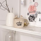 Корзинка текстильная "Корона" 12 х 10 см - Фото 7