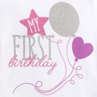 Боди Крошка Я Birthday girl, рост 62–68 см (3–6 мес.), хлопок 100 %, интерлок - Фото 6
