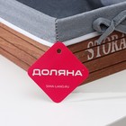 Корзина для хранения Доляна Storage, 19×19×10 см, средняя, дерево, цвет коричневый, серый - Фото 6