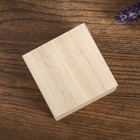 Шкатулка для росписи "Квадратная" 6х5х6 см - Фото 3