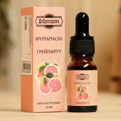 Эфирное масло «Грейпфрут», удобный дозатор, 10 мл, «Добропаровъ»