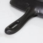 Сковорода гриль чугунная «Гриль глубокий», 28×26×4,5 см, 2 слива, чугунная ручка, цвет чёрный - Фото 5