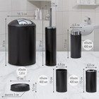 Набор аксессуаров для ванной комнаты SAVANNA «Сильва», 6 предметов (дозатор, мыльница, 2 стакана, ёршик, ведро), цвет чёрный - Фото 2