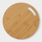 Доска для подачи Доляна «Цинза», d=25 см, толщина 0.8 см, бамбук - Фото 3