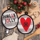 Новогодний набор прихваток "Holly Jolly" 17х17см-2шт, 100% хл 160 г/м2, рогожка - фото 52425853