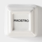 Соусник Magistro «Бланш», 50 мл, 6×6×3.5 см, фарфор, белый - Фото 4