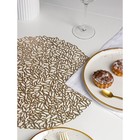 Салфетка сервировочная на стол «Манифик», d=38 см, золотая - Фото 5