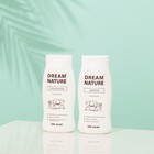 Подарочный набор косметики для женщин Dream Nature «Козье молоко»: шампунь, 250 мл + гель для душа, 250 мл - Фото 2