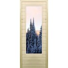 Дверь для бани со стеклом (43*129), "Зимний лес", 170×70см, коробка из осины - фото 299694810