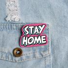 Карантинный значок «Stay home» - Фото 2