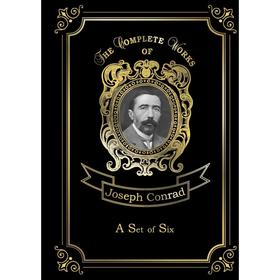 

Foreign Language Book. A Set of Six = Шесть повестей. Том 14: на английском языке. Conrad J.