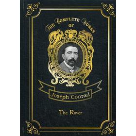 

Foreign Language Book. The Rover = Корсар. Том 13: на английском языке. Conrad J.