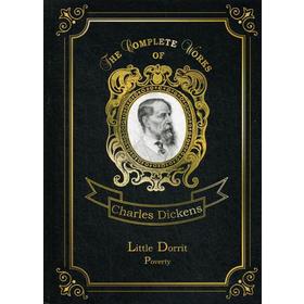 

Foreign Language Book. Little Dorrit. Poverty = Крошка Доррит. Бедность. Том 3: на английском языке. Dickens C.