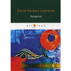 

Kangaroo = Кенгуру: на английском языке. Lawrence D. H.