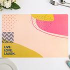 Салфетка на стол Live.Love.Laugh., материал ПВХ, 43х28 см - Фото 1