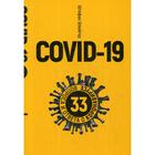 Covid-19: 33 вопроса и ответа о коронавирусе. Швайгер Ш. - фото 295016141