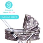 Коляска универсальная для кукол, с сумкой, с корзиной, металлический каркас - Фото 5