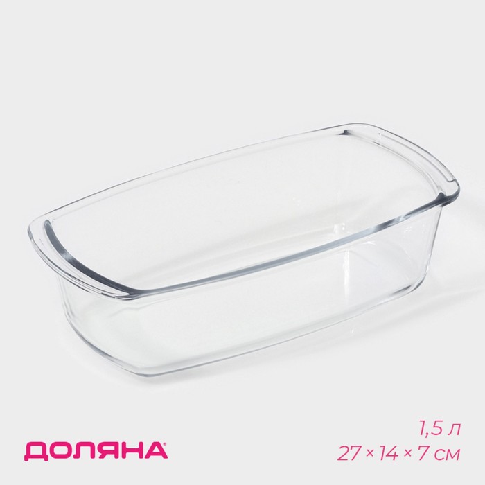 Форма для запекания и выпечки Доляна «Кекс», 1.5 л, 27×14×7 см, жаропрочное стекло, прозрачная - Фото 1