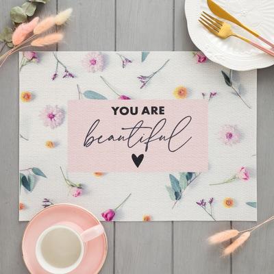 Салфетка на стол «You are beautiful»