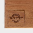 Доска разделочная Magistro, 40×30×3 см, толщина 2.5-3 см, дерево цельный массив бука - Фото 7