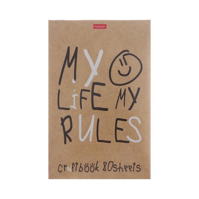 Блокнот А5, 80 листов в клетку, на скрепке "Моя жизнь, мои правила", обложка мелованный картон, блок офсет - Фото 1