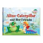 Foreign Language Book. Гусеница Алина и ее друзья. Aline-Caterpillar and Her Friends. (на английском языке) - Фото 1