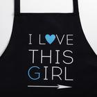 Фартук Этель I Love this girl 60×70 см, 100% хлопок, репс 210 г/м² - Фото 2