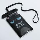 Водонепроницаемый чехол для телефона Don't touch, 12×21 см - Фото 3