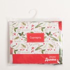 Скатерть Доляна «Украшение к празднику» 145*300 +/- 2 см, 100% п/э - фото 30994195