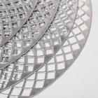 Салфетки сервировочные на стол Доляна «Вира», 4 шт., d=38 см, серебряные - Фото 4