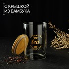 Банка стеклянная для сыпучих продуктов с бамбуковой крышкой «Эко. Чай», 1 л, 10×15 см - Фото 3