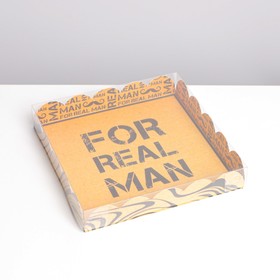 Коробка для кондитерских изделий с PVC крышкой «Для настоящего мужчины», 18 × 18 × 3 см
