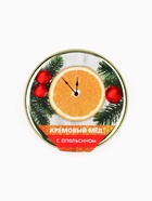 Мёд кремовый «Новогодние часики», с апельсином, 30 г - Фото 6