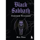 Black Sabbath. Симптом Вселенной. 2-е издание. Мик У. - фото 301624970