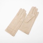 Перчатки женские, безразмерные, без утеплителя, цвет бежевый - фото 9473747